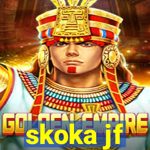 skoka jf